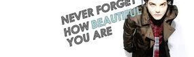 Never forget how beautiful you are