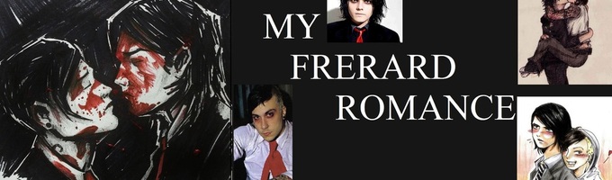 My Frerard Romance.