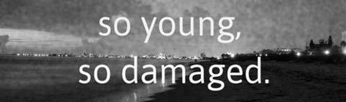 So Young So Damaged