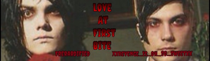 Love at First Bite (Frerard)